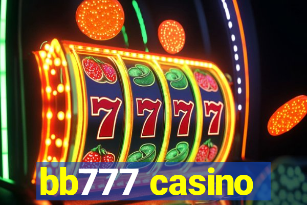 bb777 casino